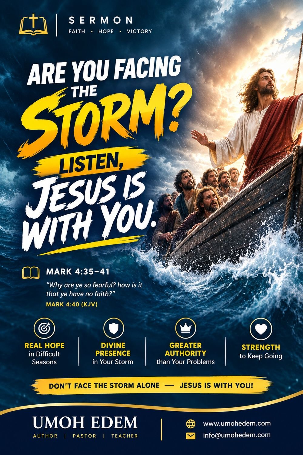 Sermon poster: Are You Facing the Storm? – Listen Jesus Is with You